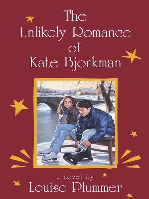 Title details for The Unlikely Romance of Kate Bjorkman by Louise Plummer - Available